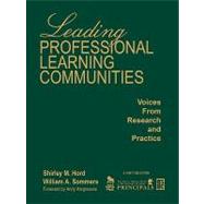 Leading Professional Learning Communities : Voices from Research and Practice