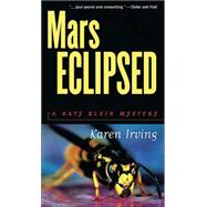 Mars Eclipsed A Katy Klein Mystery