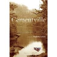 Cementville A Novel