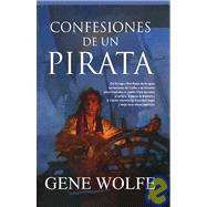 Confesiones de un pirata/ Pirate Freedom