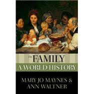 The Family A World History