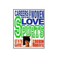 Careers for Women Who Love Sports