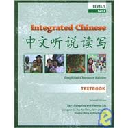 Integrated Chinese Level 1, Pt 2, 2nd Ed