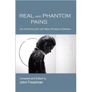 REAL & PHANTOM PAINS (NEW ACADENIA PUBL)