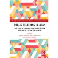 Public Relations in Japan: Evolution in a Culture of Lifetime Employment