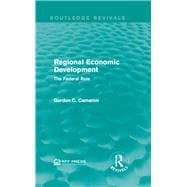 Regional Economic Development: The Federal Role