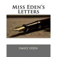 Miss Eden's Letters