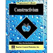 Constructivism: Professional Guide