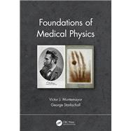 Foundations of Medical Physics