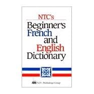 Ntc's Beginner's French and English Dictionary