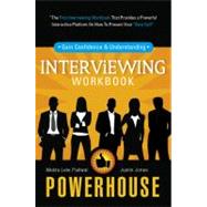 Powerhouse Interviewing Workbook