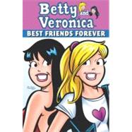 Betty & Veronica: Best Friends Forever