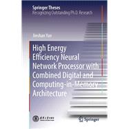 High Energy Efficiency Neural Network Processor with Combined Digital and Computing-in-Memory Architecture