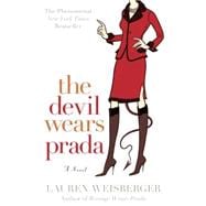 The Devil Wears Prada A Novel