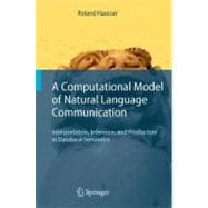 A Computational Model of Natural Language Communication