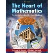 The Heart of Mathematics: An Invitation to Effective Thinking, 3rd Edition