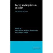Poetry and Mysticism in Islam: The Heritage of Rumi