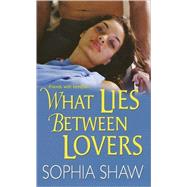 What Lies Between Lovers