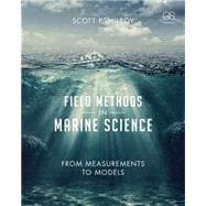 Field Methods in Marine Science: From Measurements to Models