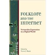 Folklore and the Internet, 1st Edition