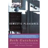 Domestic Pleasures