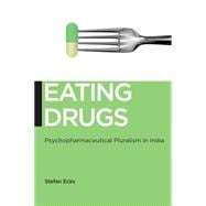 Eating Drugs