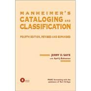 Manheimer's Cataloging and Classification, Fourth Edition, Revised and Expanded