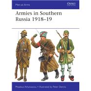 Armies in Southern Russia 1918–19
