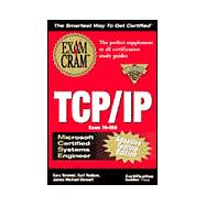 MCSE TCP/IP Exam Cram: Exam: 70-059
