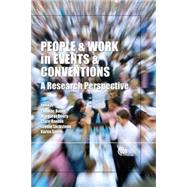People and Work in Events and Conventions; A Research Perspective