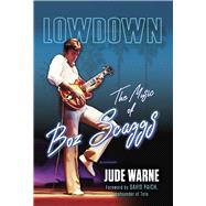 Lowdown The Music of Boz Scaggs