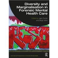 Diversity and Marginalisation in Forensic Mental Health Care
