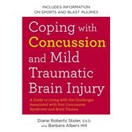 Coping With Concussion and Mild Traumatic Brain Injury
