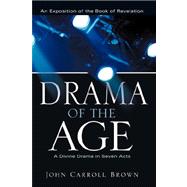 Drama of the Age