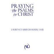 Praying the Psalms in Christ