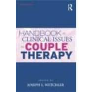 Handbook of Clinical Issues in Couple Therapy