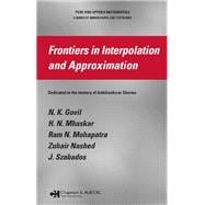 Frontiers in Interpolation and Approximation