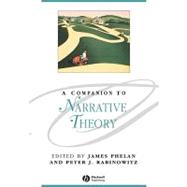 A Companion To Narrative Theory