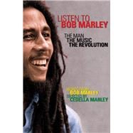 Listen to Bob Marley The Man, the Music, the Revolution