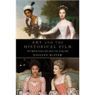 Art and the Historical Film