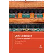 Chinese Religion A Contextual Approach
