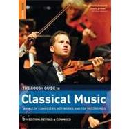 The Rough Guide to Classical Music