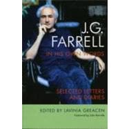 J. G. Farrell in His Own Words