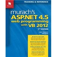 Murach's ASP.NET 4.5 Web Programming With VB 2012: Training & Reference