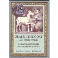 ZLATEH GOAT & OTHER STORIES