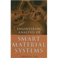 Engineering Analysis of Smart Material Systems