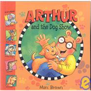 Arthur and the Dog Show