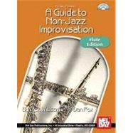 A Guide to Non-jazz Improvisation for Flute