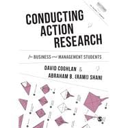Conducting Action Research for Business and Management Students