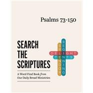 Psalms 73-150 A Word Find Book from Our Daily Bread Ministries